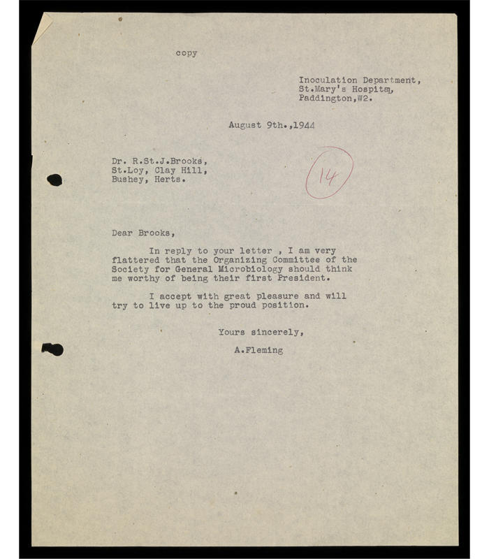 Typed letter from Sir Alexander Fleming, accepting the offer from Society for General Microbiology’s Honorary Secretaries to be forward as the first President of the Society, dated 9 August 1944.