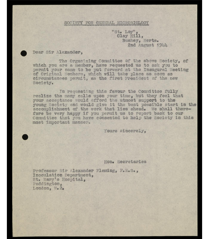 Letter from the Honorary Secretaries to Sir Alexander Fleming, requesting permission to put forward his name as the first President of the Society for General Microbiology.